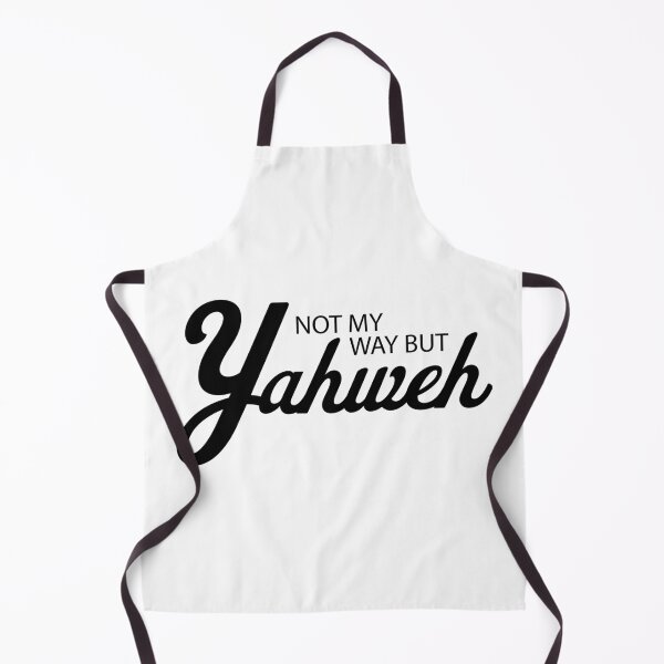 Item preview, Not My Way but Yahweh designed and sold by PathwayArt.