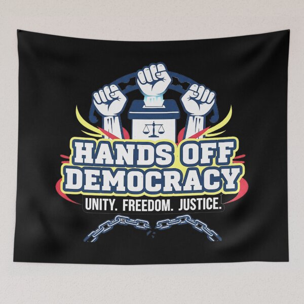 Item preview, Hands Off Democracy – Powerful Political Activism Design designed and sold by Teetreasure2.