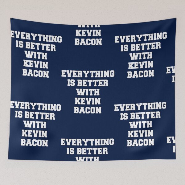 Item preview, Everything is better with Kevin Bacon designed and sold by KusumLouisa.