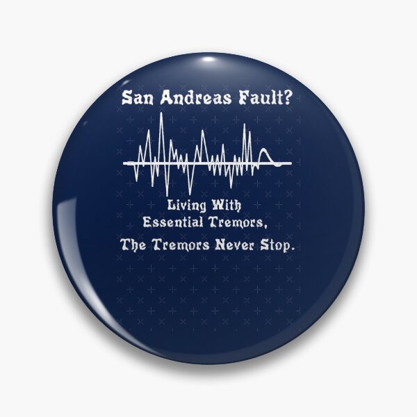 Item preview, San Andreas FaultLiving WithTremors, The Tremors Never Stop. (2) designed and sold by KusumLouisa.