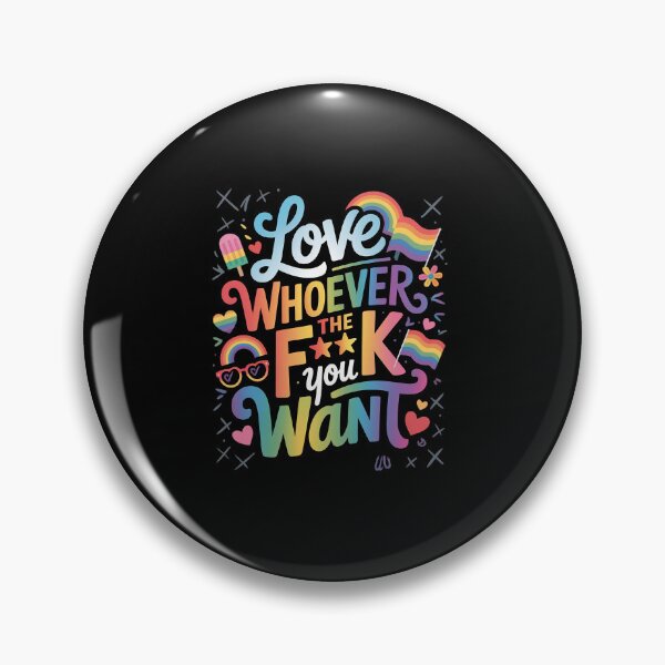 Item preview, Love whoever the f you want png, Funny Gay 12 designed and sold by MinaReinger.