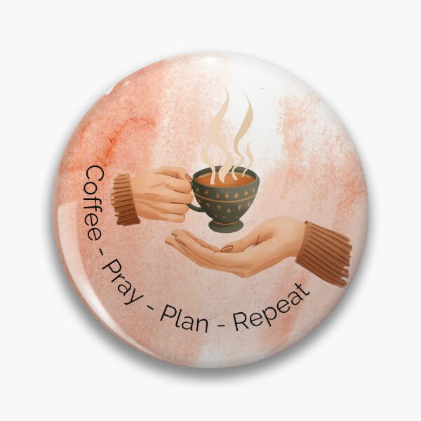 Item preview,  Coffee - Pray - Plan - Repeat designed and sold by GiftableGems.
