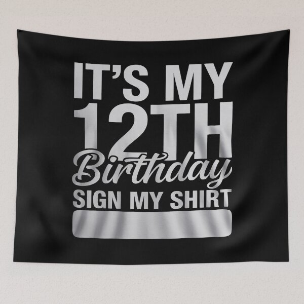 Item preview, It's My 12th Birthday Sign My 12 Year Old B-day Party  designed and sold by BeetleMalon.