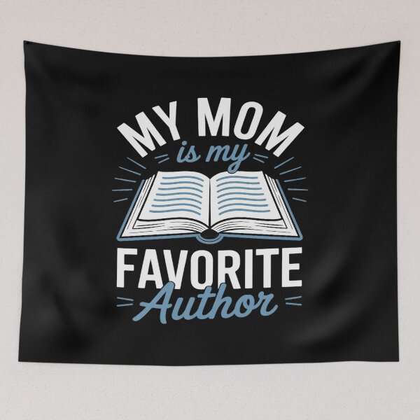 Item preview, My Mom Is My Favorite Author Funny Writer Mom Appreciation designed and sold by August4Laughs25.