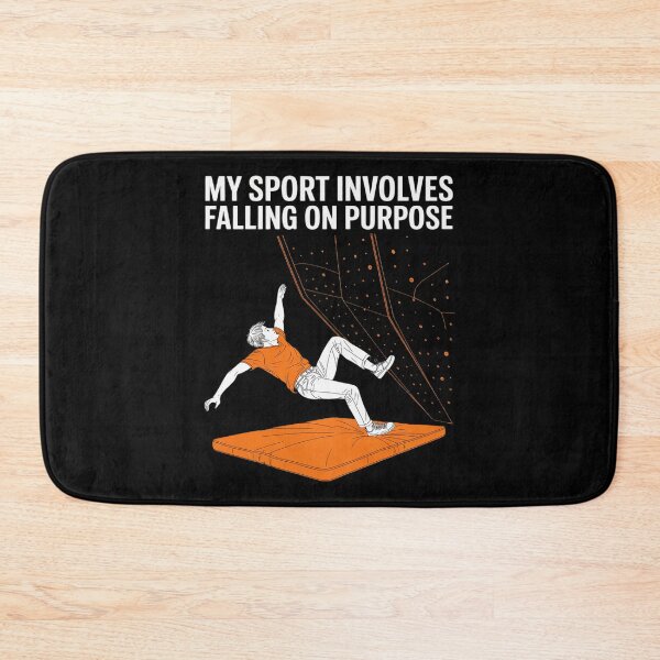 Item preview, My Sport Involves Falling On Purpose Climbing designed and sold by August4Laughs25.