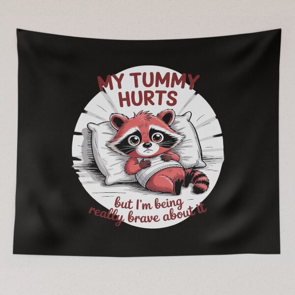 Item preview, My Tummy Hurts Funny Raccoon designed and sold by August4Laughs25.