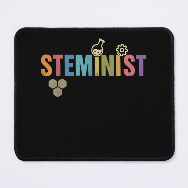Item preview, STEMINIST Technology Student STEM Teacher Women Engineering designed and sold by TrinaEspinoza.