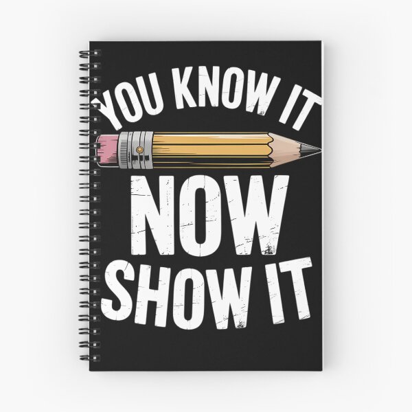 Item preview, You Know It Now Show It Teacher Test Day Exam Score designed and sold by TrinaEspinoza.