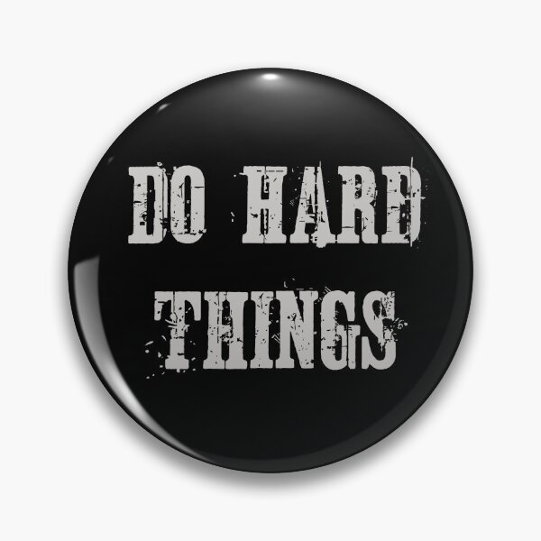 Item preview, Do Hard Things Success Motivation – Inspirational Quote Gift for Achievers designed and sold by Chilly Lizard.