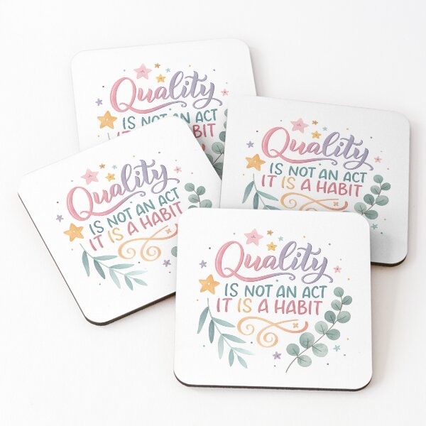 Item preview, Quality is not an act it is a habit designed and sold by nimmitrends.