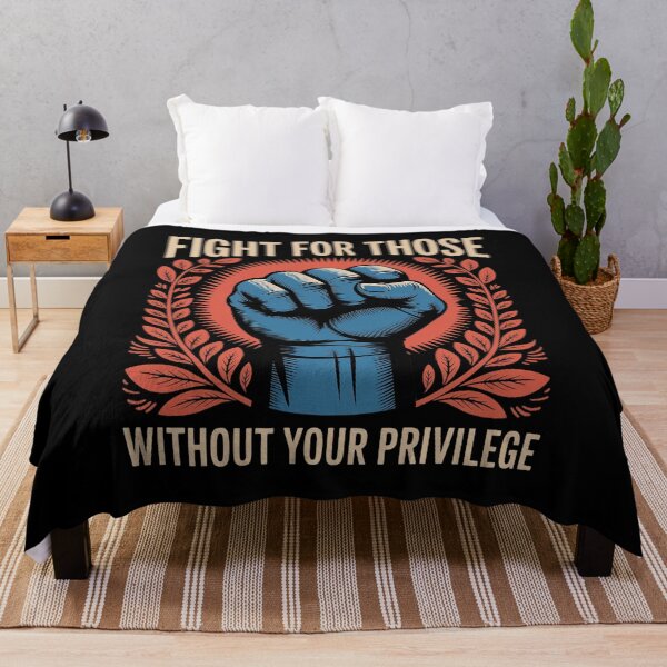 Item preview, ight For Those Without Your Privilege Shirt, Racial Equality designed and sold by RansomFlatley.