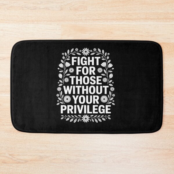 Item preview, Fight For Those Without Your Privilege T-shirt, Racial Equality designed and sold by RayArmstrong.