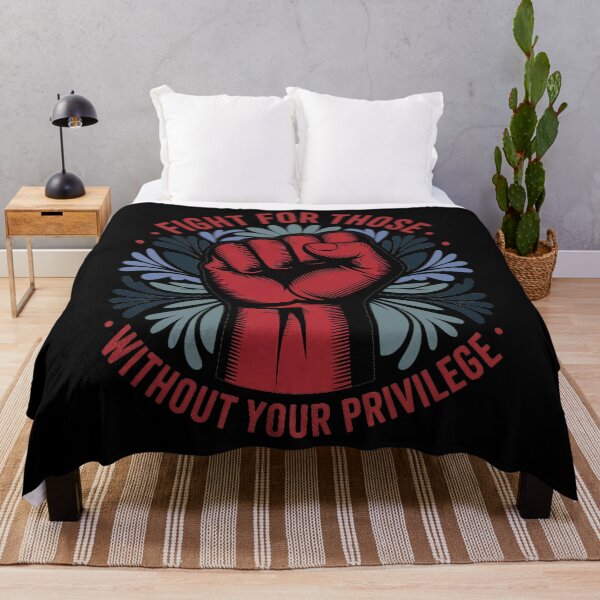 Item preview, Fight for Those Without Your Privilege Shirt, Comfort designed and sold by HaileyRobel.