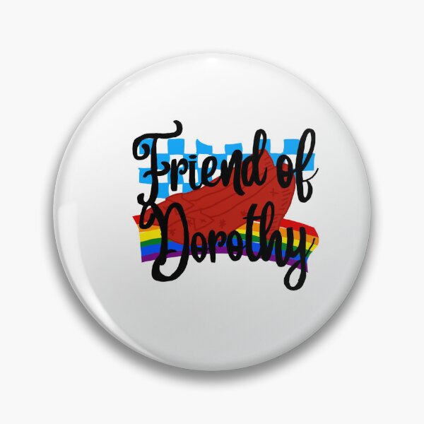 Item preview, Friend of dorothy designed and sold by Polysquared.