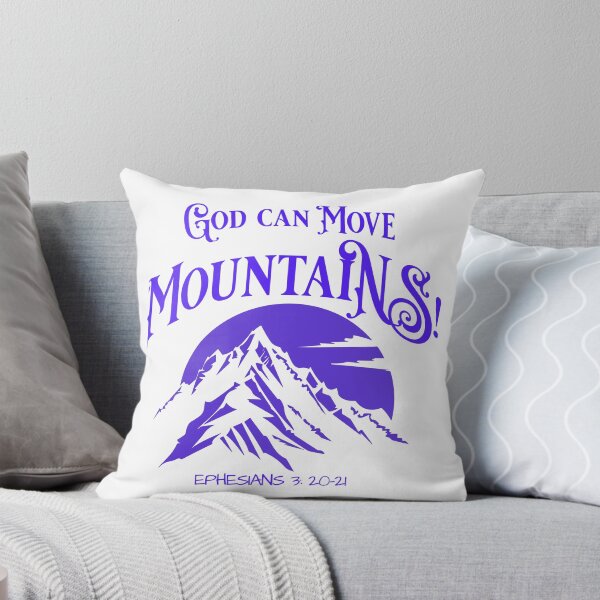 Item preview, God can move Mountains! (Blue) designed and sold by DesignedbyFaith.