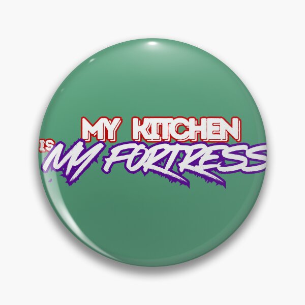 Item preview, My Kitchen Is My Fortress – Funny Cooking Quote Design designed and sold by 8-Maxwell-8.