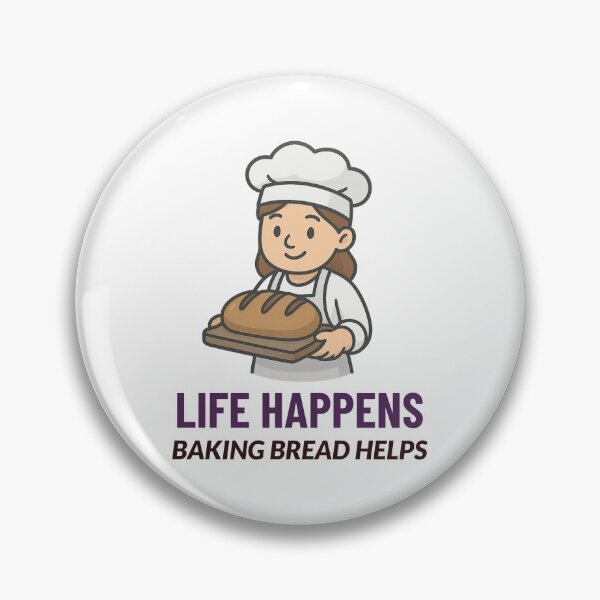 Item preview, Life Happens: Baking Bread Helps (female) designed and sold by AEMcTees.