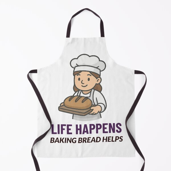 Item preview, Life Happens: Baking Bread Helps (female) designed and sold by AEMcTees.