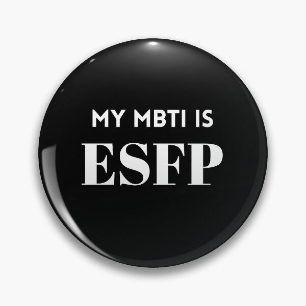 Item preview, My MBTI Is ESFP designed and sold by Mywaymylife.