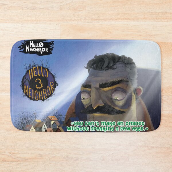 Item preview, Hello Neighbor, you can't make an omelet without breaking a few eggs designed and sold by Mauswohn.