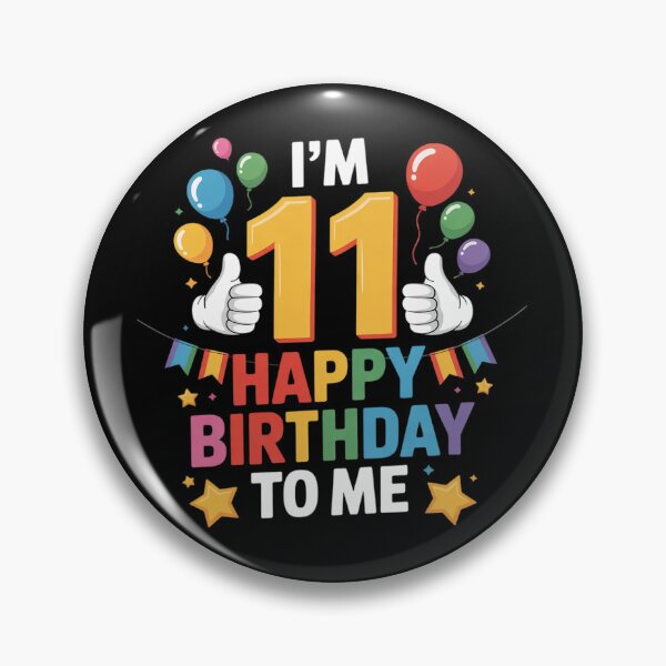 Item preview, 11 Year Old I'm 11 Happy Birthday To Me 11th Birthday  designed and sold by MathisBellanger.