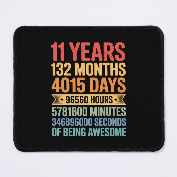 Item preview, 11 Years 132 Months Of Being Awesome 11th Birthday  designed and sold by MathisBellanger.