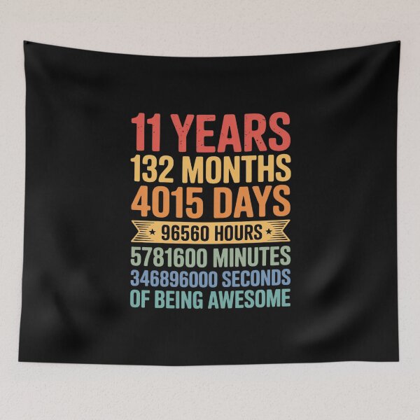 Item preview, 11 Years 132 Months Of Being Awesome 11th Birthday  designed and sold by MathisBellanger.