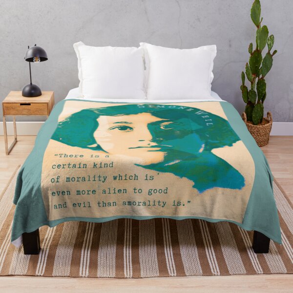 Item preview, Simone Weil quote:  There is a certain kind of morality which is even more alien to good and evil than amorality is. designed and sold by artbleed.