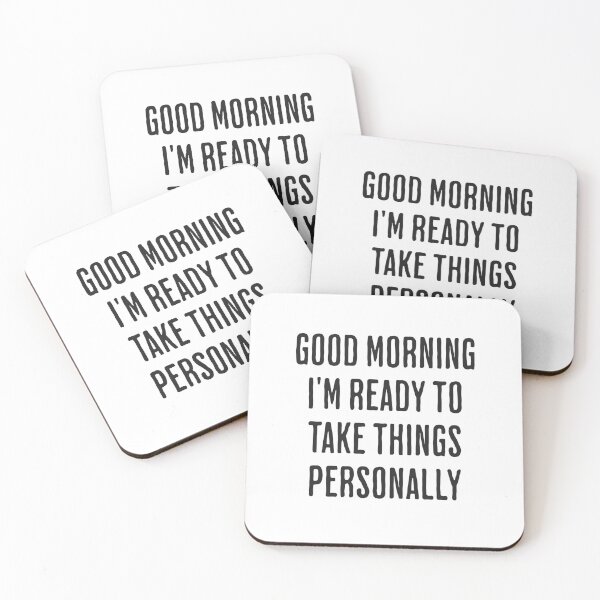 Item preview, Good Morning I'm Ready To Take Things Personally designed and sold by xxroseate.