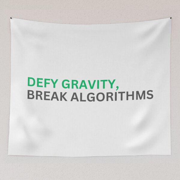 Item preview, Defy gravity break algorithms designed and sold by SWETA HALDER.