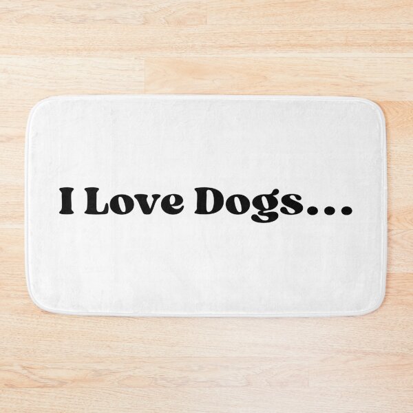 Item preview, I Love Dogs... designed and sold by SimpleDesigns12.