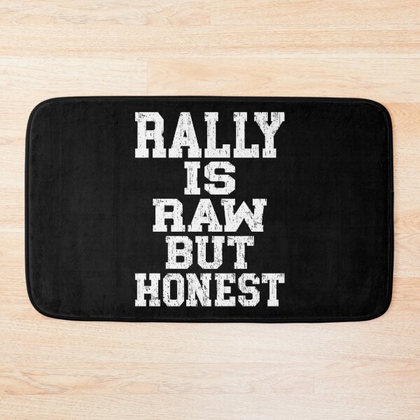 Item preview, RALLY IS RAW BUT HONEST motorsport rally driver and co-driver rally fans racing enthusiasts  designed and sold by Jt41.