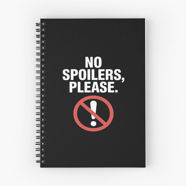 Item preview, No Spoilers Please Bold Spoiler Alert designed and sold by JonBarnes22.