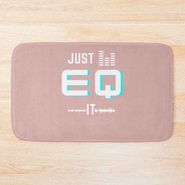 Item preview, Just-Eq-It-(Music-Production-Graphic) designed and sold by LamarGreen43.