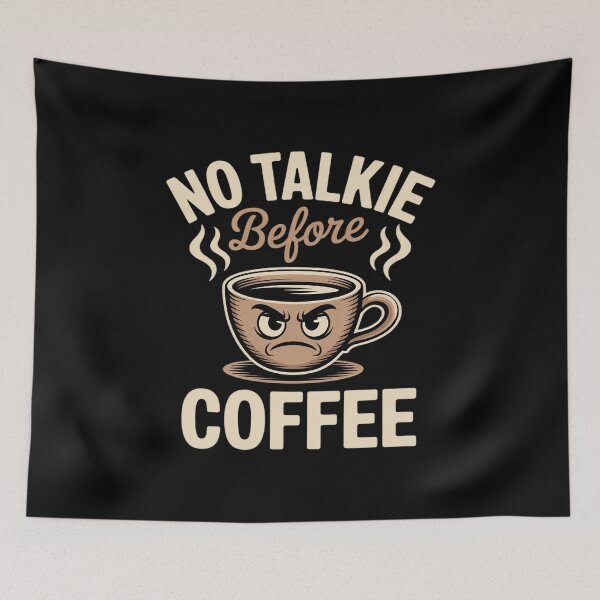 Item preview, No Talkie Before Coffee designed and sold by JonBarnes22.