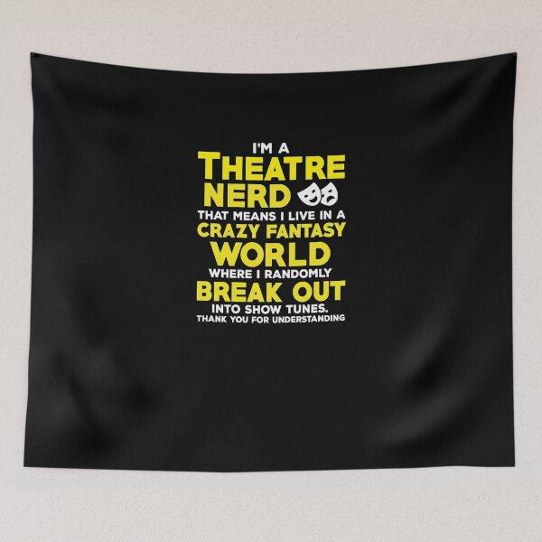 Item preview, Theatre Nerd Fantasy World Break Out Show Tunes V5 designed and sold by TeeTimeGuys.