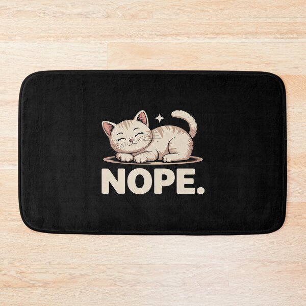 Item preview, Nope Not Today Lazy designed and sold by JulienAureo.