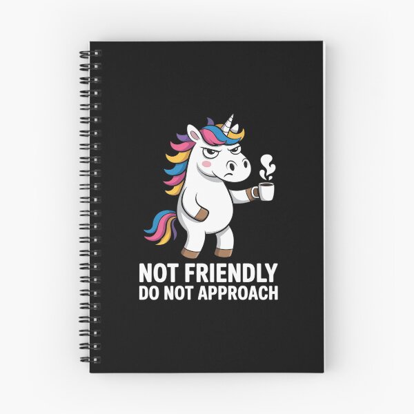 Item preview, Not Friendly Do Not Approach designed and sold by JulienAureo.