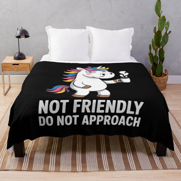Item preview, Not Friendly Do Not Approach designed and sold by JulienAureo.
