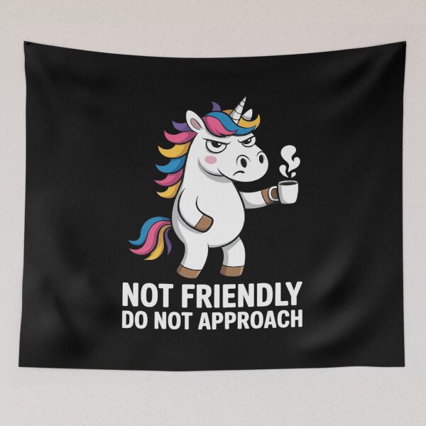 Item preview, Not Friendly Do Not Approach designed and sold by JulienAureo.