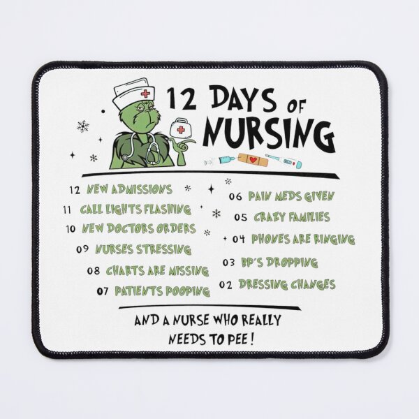 Item preview, 12 Days of Nursing | Funny Grinch Nurse Christmas Parody Design designed and sold by solonwmith6.