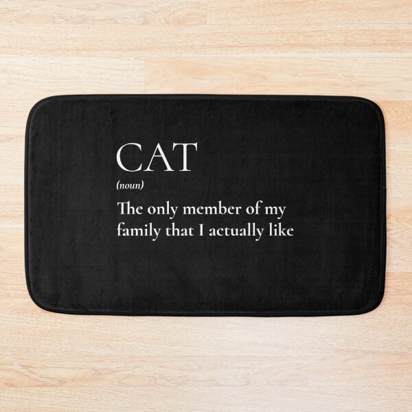 Item preview, CAT Noun The Only Family Member That I actually Like designed and sold by JusTiceT-shirts.
