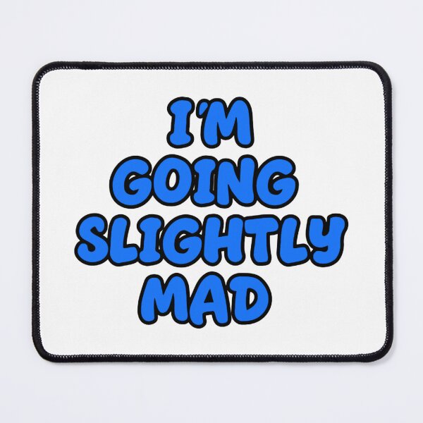 Item preview, I'm going a little crazy designed and sold by JesterGinn.