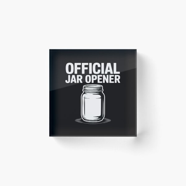 Item preview, Official Jar Opener designed and sold by ticlitule.