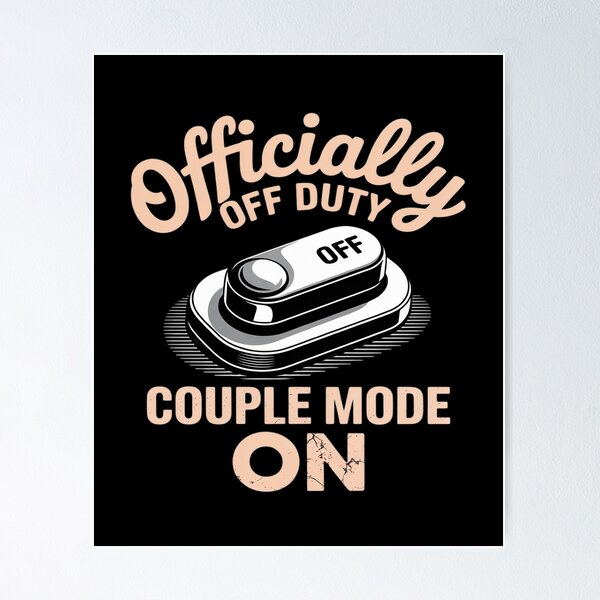 Item preview, Officially Off Duty Couple Mode On Switch designed and sold by ticlitule.