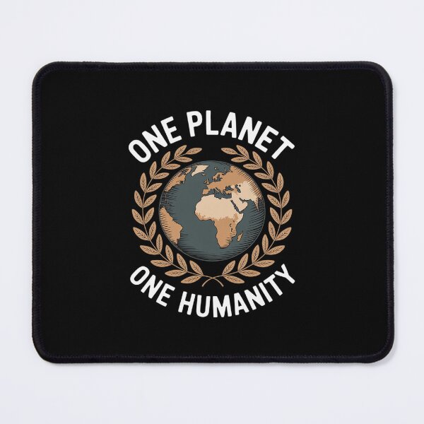 Item preview, One Planet One Humanity Human Love Peace Statement designed and sold by BiellaSar.