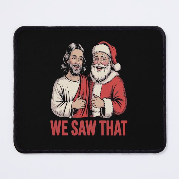 Item preview, We Saw That Jesus and Santa Claus designed and sold by VladoZork.