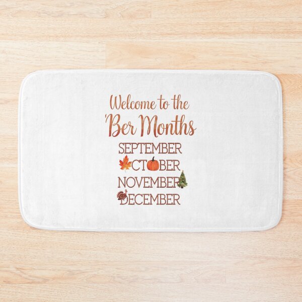 Item preview, Welcome to the Ber Months SEPTEMBER OCTOBER NOVEMBER DECEMBER designed and sold by VladoZork.