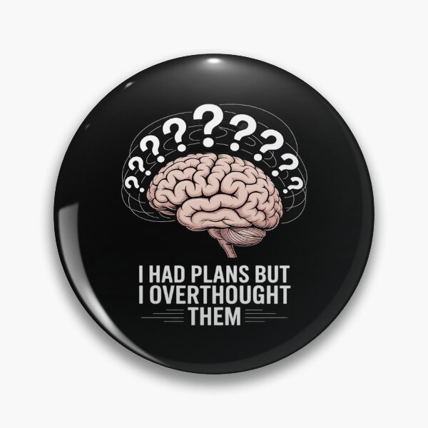 Item preview, Overthinking Perfectionist Funny Procrastinator Decisions designed and sold by August4Laughs25.