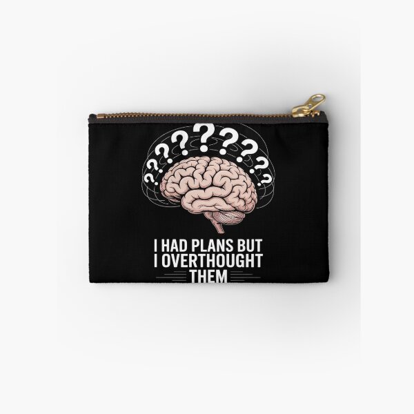 Item preview, Overthinking Perfectionist Funny Procrastinator Decisions designed and sold by August4Laughs25.